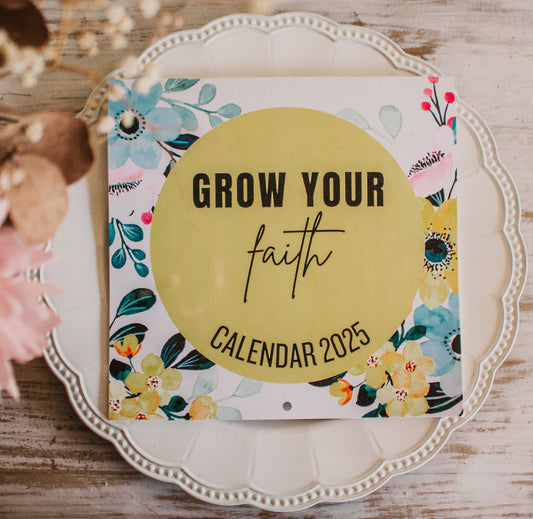 Grow your Faith Calendar 2025